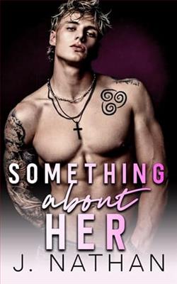 Something About Her by J. Nathan