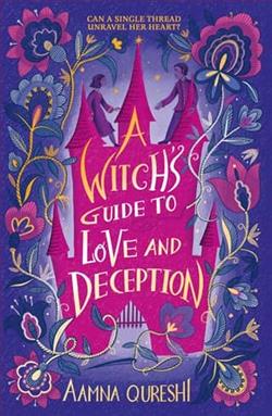 A Witch's Guide to Love and Deception by Aamna Qureshi