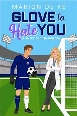 Glove to Hate You by Marion De Ré