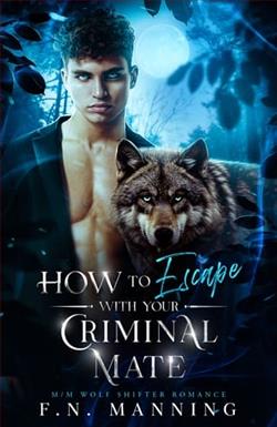 How to Escape With Your Criminal Mate by F.N. Manning