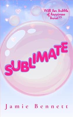 Sublimate by Jamie Bennett
