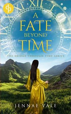 A Fate Beyond Time by Jennae Vale