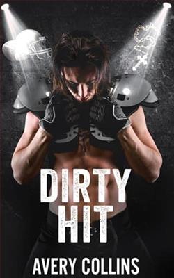 Dirty Hit by Avery Collins