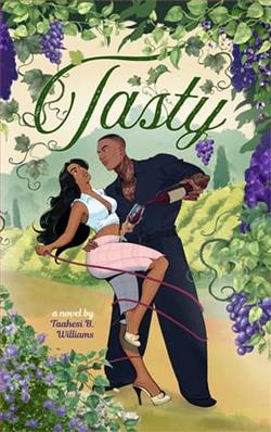 Tasty by Taahesi B. Williams