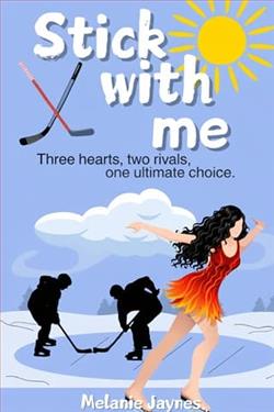 Stick With Me by Melanie Jaynes