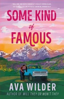 Some Kind of Famous by Ava Wilder