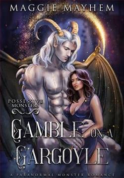 Gamble on a Gargoyle by Maggie Mayhem