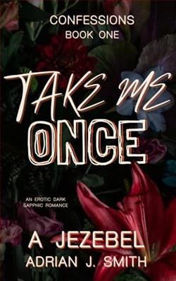 Take Me Once by A. Jezebel