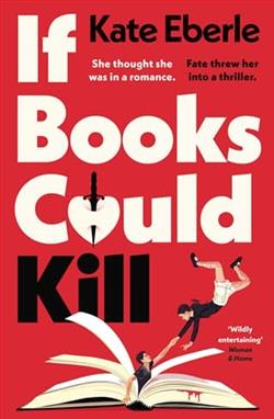 If Books Could Kill by Kate Eberle