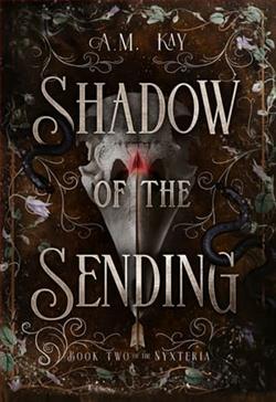 Shadow of the Sending by A.M. Kay