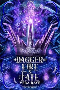 A Dagger of Fire and Fate by Vera Raye