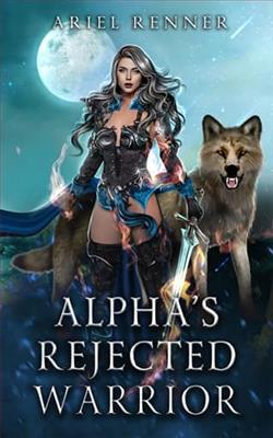 Alpha's Rejected Warrior by Ariel Renner