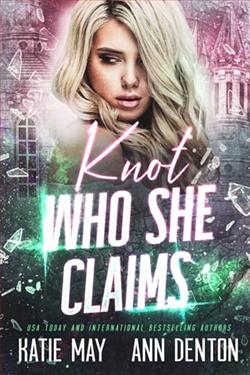 Knot Who She Claims by Katie May