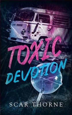 Toxic Devotion by Scar Thorne