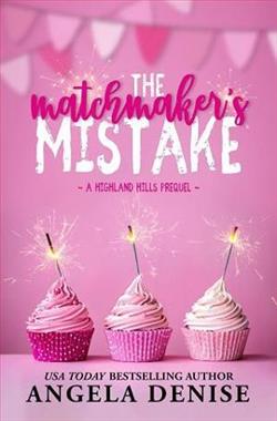 The Matchmaker's Mistake by Angela Denise