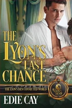 The Lyon's Last Chance by Edie Cay