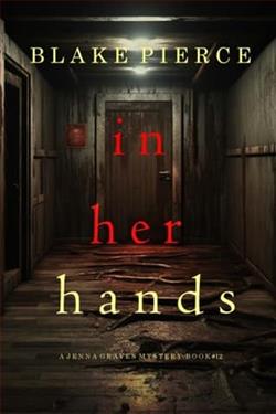 In Her Hands by Blake Pierce