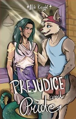 Prejudice and Pride by Nik Knight