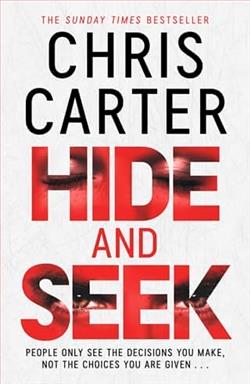 Hide and Seek by Chris Carter
