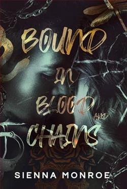 Bound in Blood & Chains by Sienna Monroe