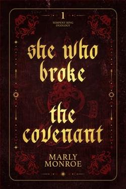 She who Broke the Covenant by Marly Monroe