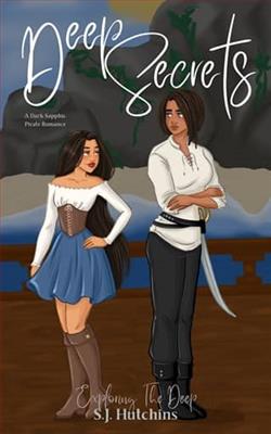 Deep Secrets by S.J. Hutchins