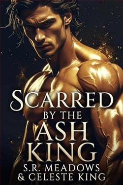 Scarred By the Ash King by S.R. Meadows