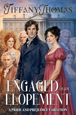 Engaged in an Elopement by Tiffany Thomas
