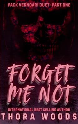 Forget Me Not by Thora Woods