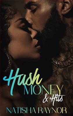 Hush Money & Hits by Natisha Raynor