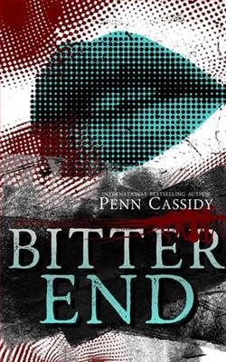 Bitter End by Penn Cassidy