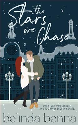 The Stars We Chase by Belinda Benna