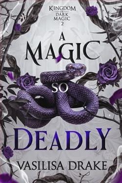 A Magic So Deadly by Vasilisa Drake