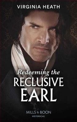 Redeeming the Reclusive Earl by Virginia Heath