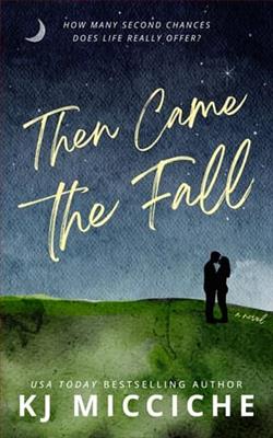 Then Came the Fall by K.J. Micciche