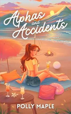 Alphas and Accidents by Polly Maple