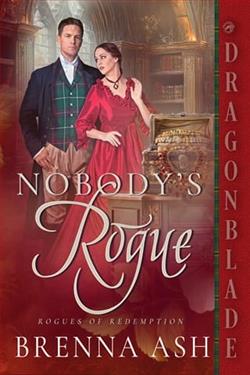 Nobody's Rogue by Brenna Ash