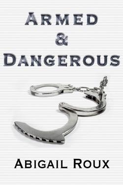 Armed & Dangerous (Cut & Run 5).jpg