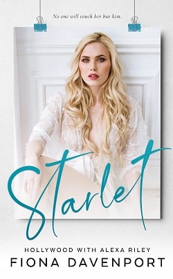 Starlet (Hollywood 2) by Alexa Riley, Fiona Davenport