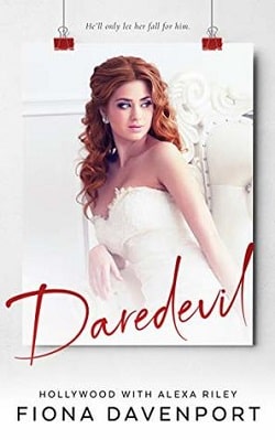 Daredevil (Hollywood 4) by Alexa Riley, Fiona Davenport