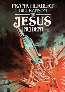 The Jesus Incident (The Pandora Sequence 1) by Frank Herbert