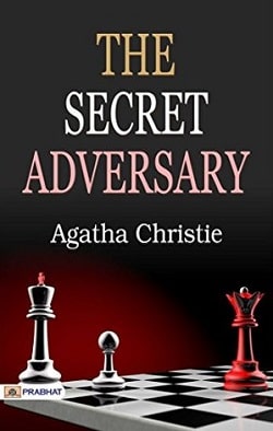 The Secret Adversary (Tommy & Tuppence 1) by Agatha Christie