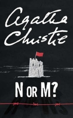 N or M? (Tommy & Tuppence 3) by Agatha Christie