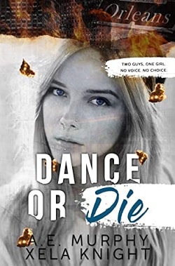Dance or Die by A.E. Murphy