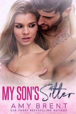 My Son's Sitter by Amy Brent