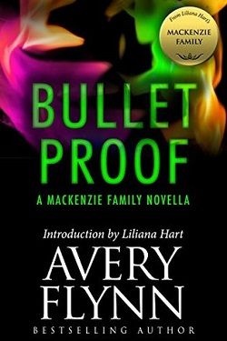 Bullet Proof (B-Squad 0.50) by Avery Flynn