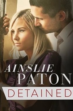 Detained by Ainslie Paton