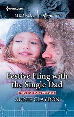 Festive Fling with the Single Dad by Annie Claydon
