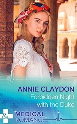 Forbidden Night with the Duke by Annie Claydon