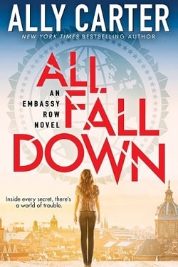 All Fall Down (Embassy Row 1) by Ally Carter